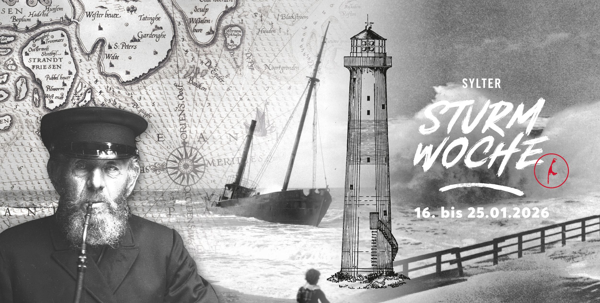 Ein nostalgisches Design mit einem Seemann, einem Leuchtturm und einer stürmischen See, kombiniert mit einer alten Karte. Text: 'Sylter Sturmwoche 16. bis 25.01.2026'.